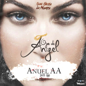 Anuel AA – Ojos De Angel